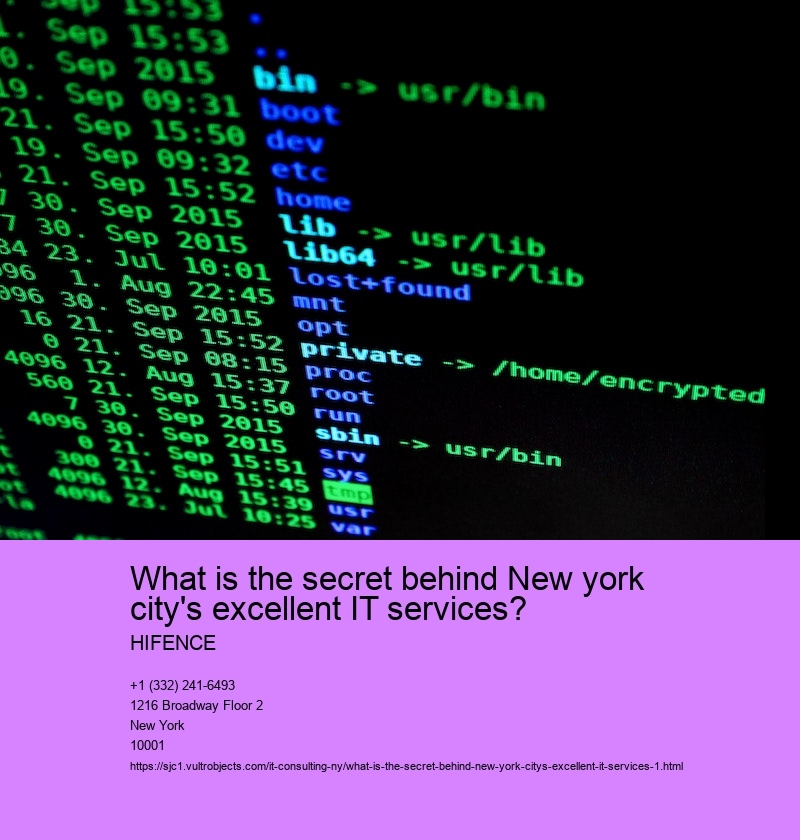 What is the secret behind New york city's excellent IT services?